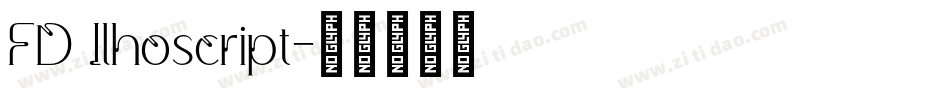 FD Ilhoscript字体转换